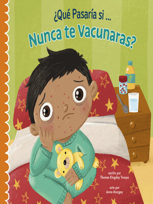 cover image of ¿Qué pasaría si nunca te vacunas?